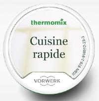 Clef recette " Cuisine rapide " pour robot Vorwerk thermomix TM5